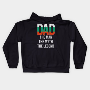 Bulgarian Dad The Man The Myth The Legend - Gift for Bulgarian Dad With Roots From Bulgarian Kids Hoodie